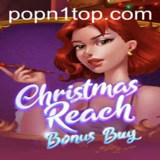 Descubra o Fascinante Jogo ChristmasReachBonusBuy