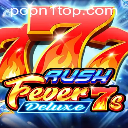Explorando RushFever7sDeluxe: O Novo Fenômeno no Mundo dos Jogos